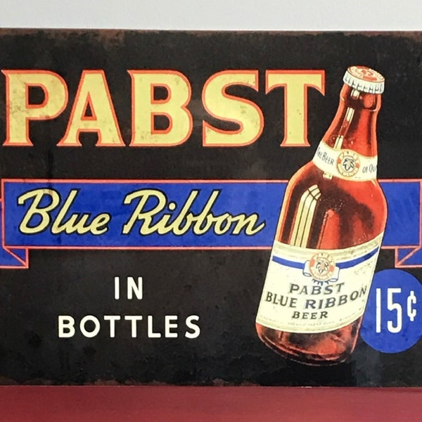 Pabst Blue Ribbon Beer 9x12 Reproduced Vintage Ad Aluminum Sign Man Cave Bar Barn Garage Shop