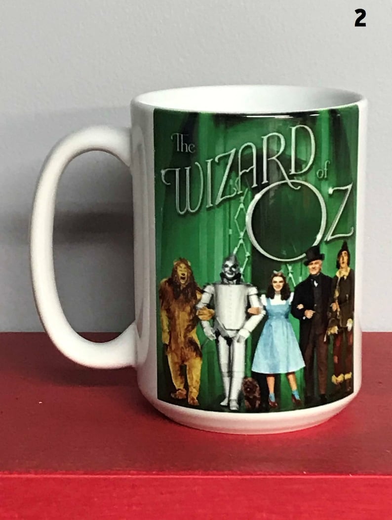 Wizard Of Oz 15 Ounce Coffee Mug Permanent Sublimated Print In Vivid Color In 2 Different Prints image 5