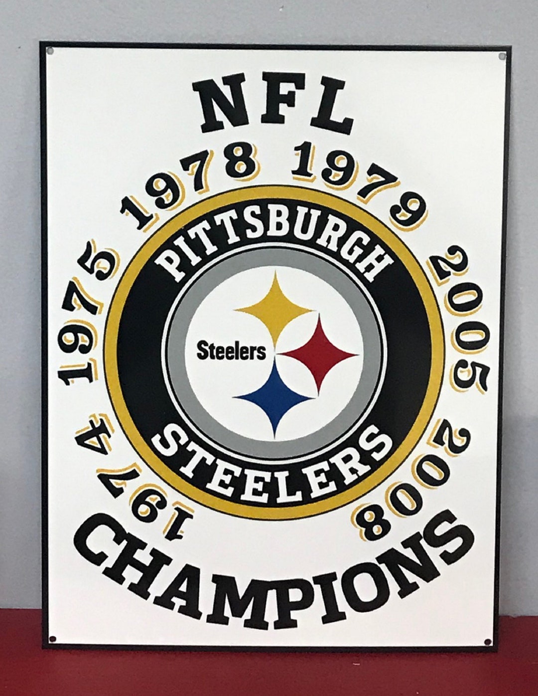 Pittsburgh Steelers 9x12 Aluminum Sign Super Bowl Championships