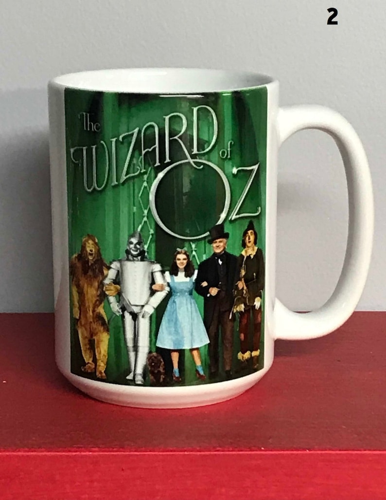 Wizard Of Oz 15 Ounce Coffee Mug Permanent Sublimated Print In Vivid Color In 2 Different Prints image 6