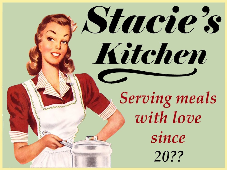 Personalized Any Name Kitchen Sign Vintage Looking Any Date Etsy