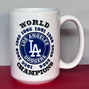 LA Dodgers - Brooklyn Dodgers All World Series 15 oz Mug With L.A. Championship Years 55 59 63 65 81 88 20 24