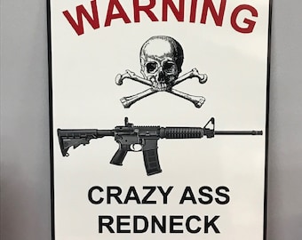 No Trespass Sign With Humor 9x12 Aluminum UV Protected