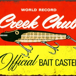 Creek Chub Lure 9x12 Reproduced Aluminum Vintage Sign Garage Man Cave Decor