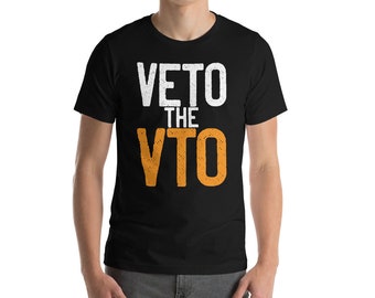 Veto The VTO Unisex T-Shirt
