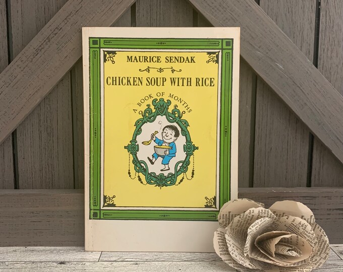 Vintage Maurice Sendak Picture Book Chicken Soup With Rice 1962 Old Children's Yellow and Green