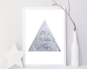 It's winter magic, instant downloadable printable poster A4 size