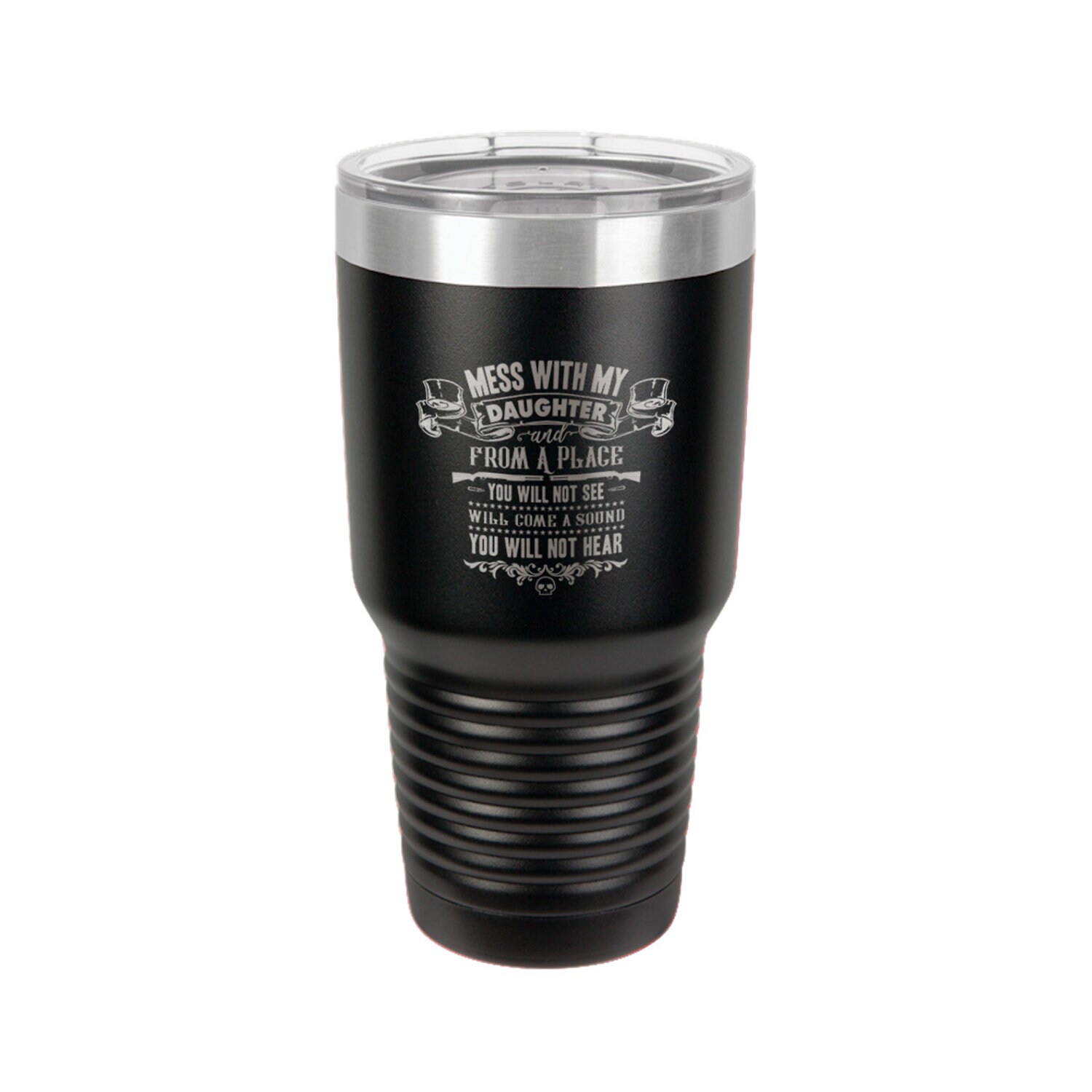 Mess With My Daughter Polar Camel 30oz BPA Free Stainless Steel Vacuum Insulated Tumbler