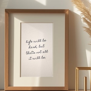 Encouraging Quote Art Print: Handmade Paper, Sentimental Wall Decor