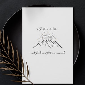 To the stars who listen / and the dreams that are answered / Sarah J Maas card / line drawing / stars and mountains / ACOMF card / ACOTR