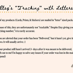 May include: Cream-colored graphic with text about Etsy order tracking. The text explains that products are mailed in letter-sized packaging and may not be trackable. It advises customers on delivery expectations.