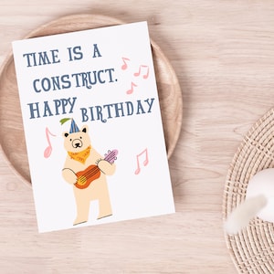 Vergnügte Geburtstagskarte / Geburtstagszeit ist ein Konstrukt Happy Birthday / Lustige Geburtstagskarte für Sie und Ihn / süsse Geburtstagskarte für Freund oder Familie