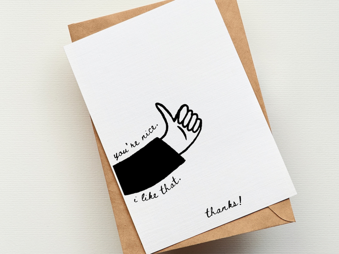 Thanks Like You're Nice / I Like That / Thanks / Funny Minimal Thank You Card ...