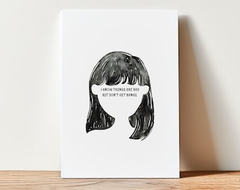 I know things are bad, but don&#39;t get bangs/funny card for friend/ encouragement card/ support card/ just because card