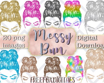 May include: 20 digital images of a woman with a messy bun hairstyle in various glitter colors, including gold, pink, black, green, silver, blue, brown, and rainbow. The text "Messy Bun" is in the center of the image.