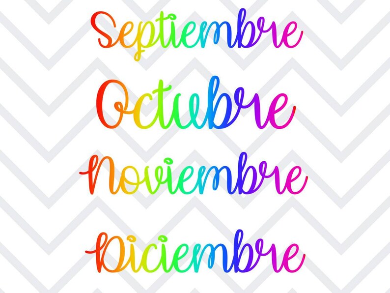 May include: A rainbow-colored graphic with the Spanish words "Septiembre", "Octubre", "Noviembre", and "Diciembre" written in a cursive font.