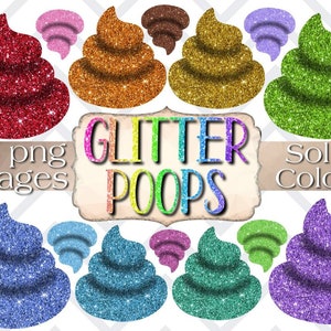 Glitter poop clipart digital stickers, glitter poop solid colors, glitter poops digital stickers, glitter poop clipart, 24 png images 300dpi