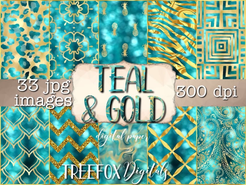 May include: A digital paper pack featuring 33 teal and gold patterned images. The patterns include pineapples, leopard print, paisley, and geometric designs. The text "TEAL & GOLD" is in the centre of the image.