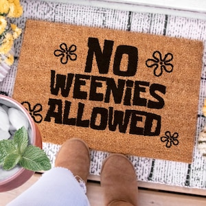 No Weenies Allowed Door Mat,Cute Doormat, Funny Doormat, Funny Cartoon Movie Doormat, Welcome Mat, Funny Gift, Geek, Nerd, Doormat
