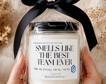 Smells Like the Best Team Ever Candle Gift, Employee Appreciation Gift, Thank You Team Gift, Corporate Gift for Coworkers and Staff