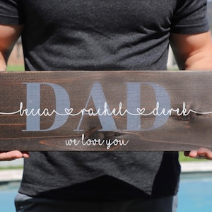 DAD We Love You Sign with Kids names, Personalized Dad Sign, Sign with Kids names for Dad, Father's Day gift, Dad Sign, Christmas for dad