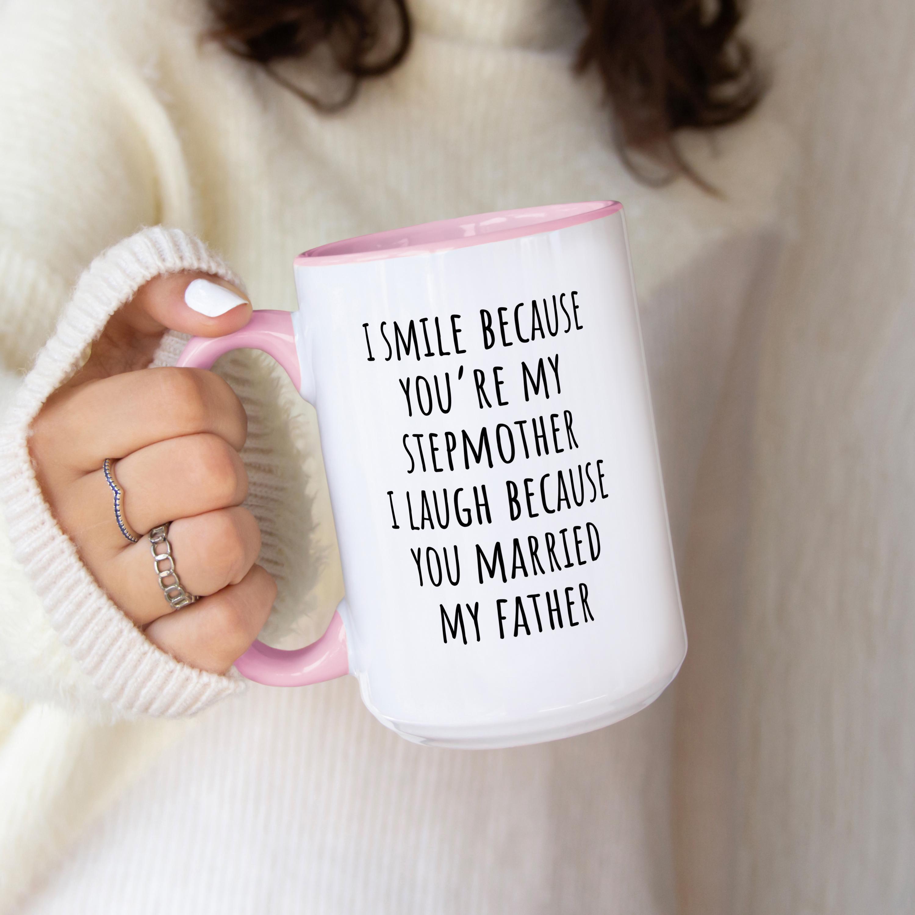 Stepmom Mug Step Mom Gifts Stepmother Mug Gifts for Step-mom