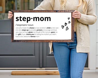 Stepmom Definition Wood Sign - Bonus Mom Gift