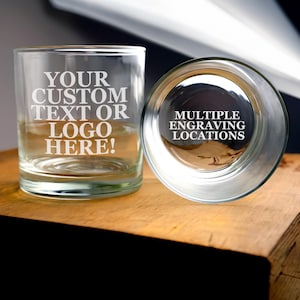 Custom Wording or Logo Engraved Rocks Glass, Your Logo or Design, Etched Bourbon Scotch Glass, Gifts for Him, Groomsmen Proposal Gift Ideas