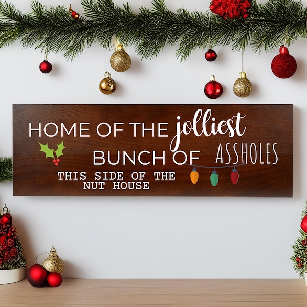 Funny Christmas Wood Sign: Jolliest Bunch Holiday Decor