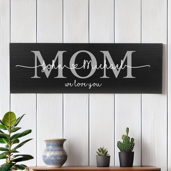 Personalized Mom Wooden Sign: Rustic Family Name Gift