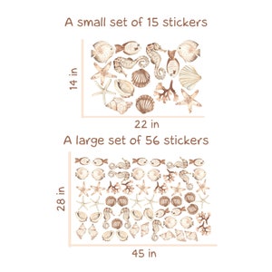 May include: Two sets of watercolour stickers featuring seashells, starfish, seahorses, and coral. The smaller set contains 15 stickers and measures 14 inches by 22 inches. The larger set contains 56 stickers and measures 28 inches by 45 inches.