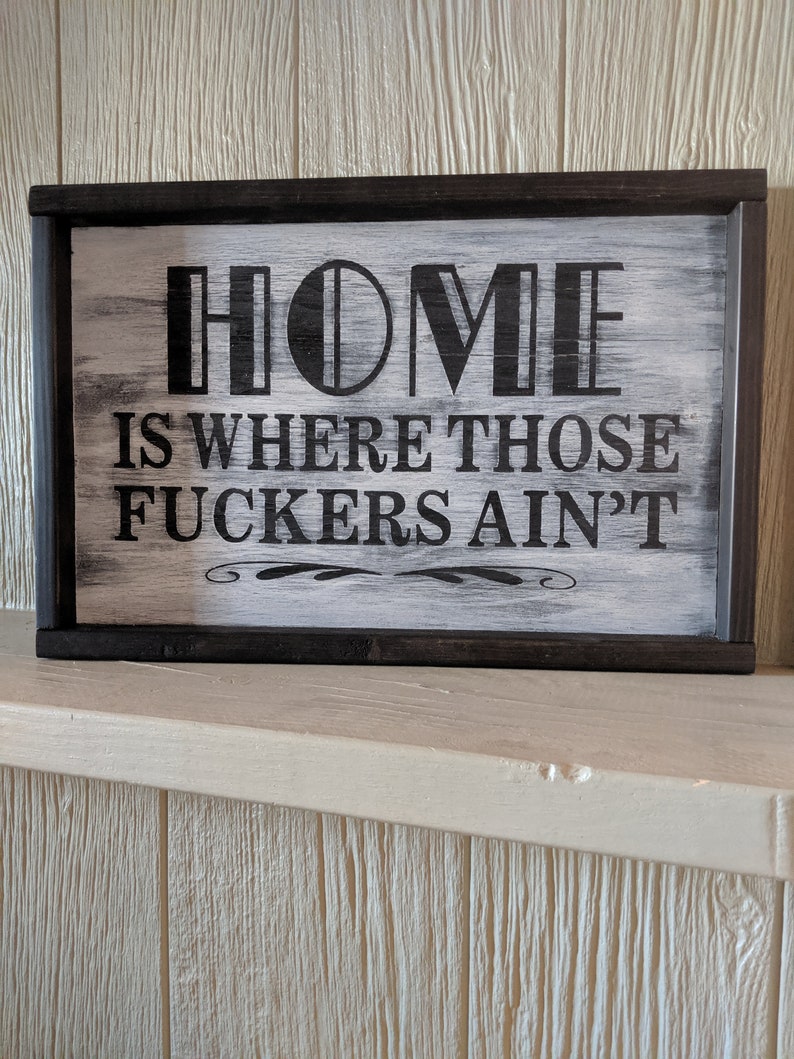 Home funny signs wood signs home is where house warming Etsy