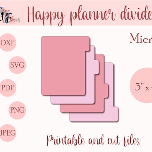 May include: Printable planner dividers in pink and light pink, labeled "Micro" and "3" x 4". The image shows five different file types: DXF, SVG, PDF, PNG, and JPEG.