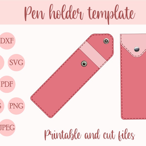 Cute pen holder template with clasp, pencil sleeve pattern, marker pouch SVG, DIY planner accessories, pen pocket, pen case, pen bag, purse