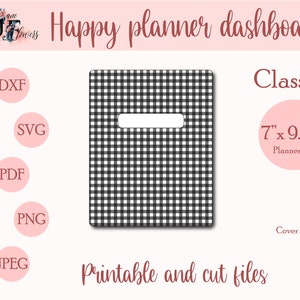 May include: Printable planner dashboard template in a black and white gingham pattern. The template is 7 inches by 9.25 inches and includes the file types DXF, SVG, PDF, PNG, and JPEG.