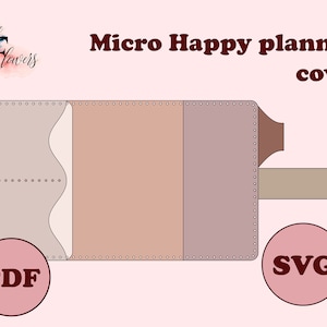 May include: A digital download pattern for a Micro Happy Planner cover. The pattern is in three colours: light brown, pink, and a darker brown. The pattern includes a pocket on the left side and a flap on the right side. The pattern is available in PDF and SVG formats.