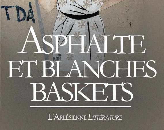 Asphalte et blanches baskets, de Jennifer Simoes