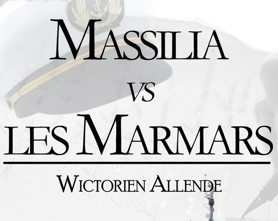 Massilia vs the Marmars Wictorien Allende (Novella)