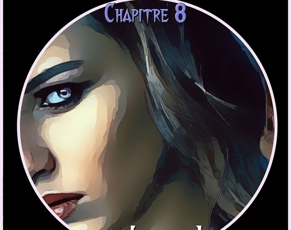 Un héritage toxique, par Isabelle Larocque, chapitre 8