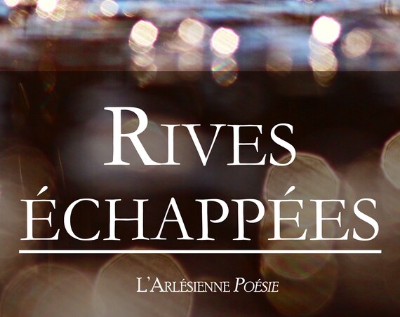 Rives échappées, de Louis Raoul (Recueil de poésie)