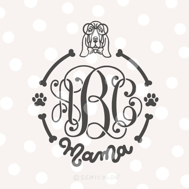 Download Bloodhound Dog Mama Monogram Frame Svg Cutting File Clip Art Art Collectibles