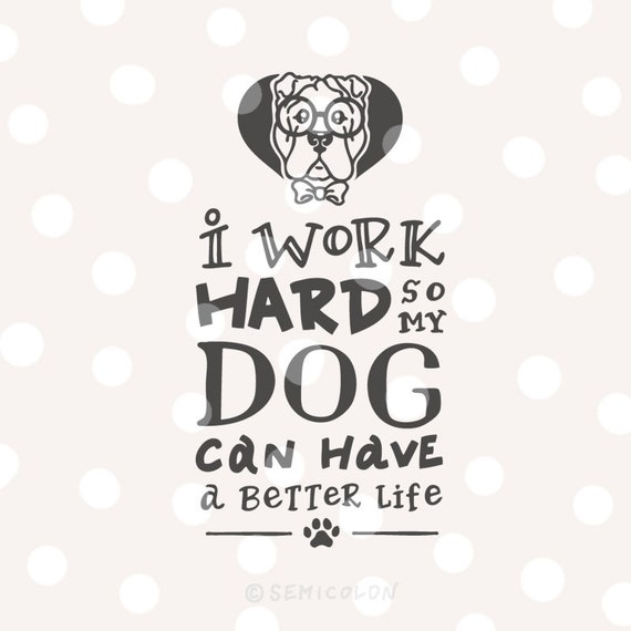Shar Pei SVG Cutting File /_ Dog Quote /_ Hand Lettered /_ Love is wet noses /& wagging tails