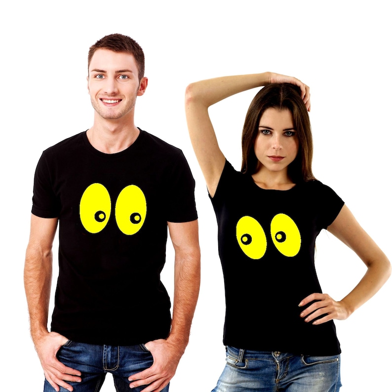 The price is for 2 t-shirts. t-shirts joke Pair of eyes couple t-shirts 100/% cotton Tee funny gift for newlyweds UNISEX