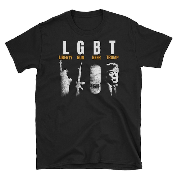 Liberty Guns Beer Trump Tshirt Lgbt Humor Liberty Guns Beer Trump Tshirt Lgbt Humor