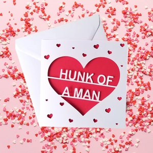 Een Hunk van een Man Valentijnskaart voor hem, echtgenoot, vriend