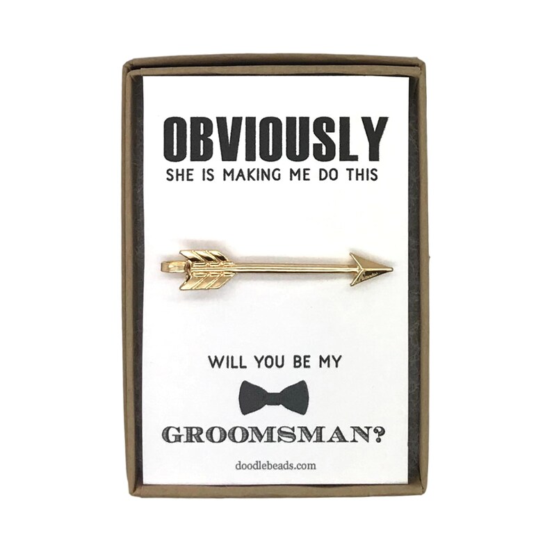 Best Man Proposal Gift, Silver or Gold Arrow Tie Bar with card Obviously she is making me do this.. Will you be my Best Man Groomsman image 3