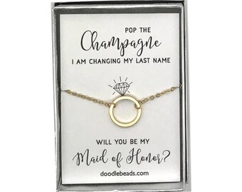 Maid of Honor Proposal, Dainty Silver or Gold Circle Ring Necklace, Pop the Champagne... Will you be my Maid of Honor? Bridesmaids Jewelry