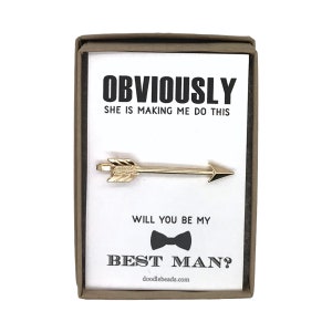 Best Man Proposal Gift, Silver or Gold Arrow Tie Bar with card Obviously she is making me do this.. Will you be my Best Man Groomsman image 1