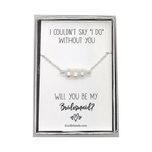 La dama de honor propuesta regalo, plata u oro Dainty Pearl Bar collar con tarjeta, no podría decir que lo hago sin usted, ¿Será usted mi dama de honor?