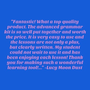 Puede incluir: Una rese&ntilde;a positiva de un cliente sobre un kit de aprendizaje de gram&aacute;tica. La rese&ntilde;a indica que el kit es f&aacute;cil de usar, est&aacute; bien escrito y es agradable. La rese&ntilde;a se atribuye a Lucy Moon Dust.